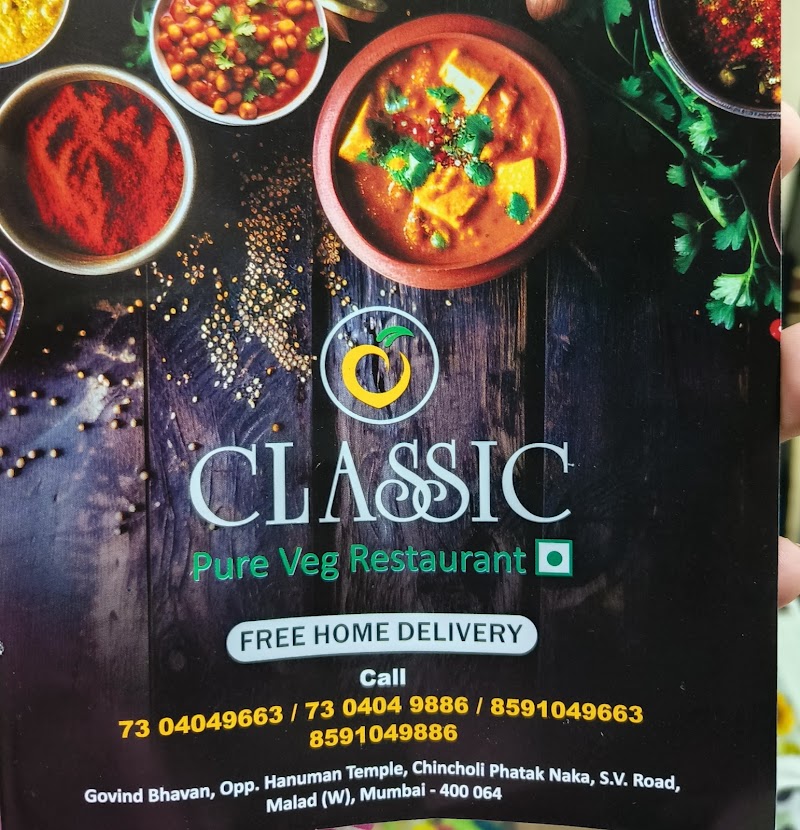 Classic Pure Veg Restaurant - Classic Pure Veg Restaurant Classic Pure Veg Restaurant, Govind Bhavan, Swami Vivekanand Rd, Malad, Chincholi Phatak, Malad West, Mumbai, Maharashtra 400064, India