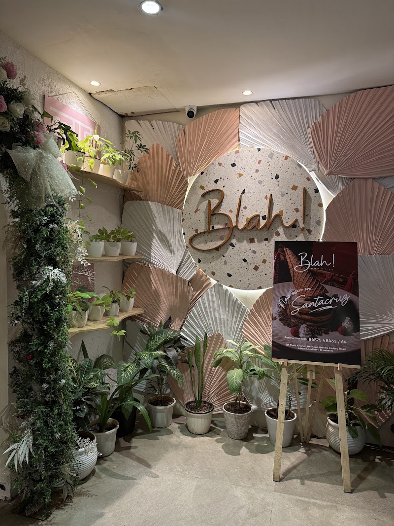Blah! - Blah! Ground Floor, The Capital, G-4, G Block, Bandra Kurla Complex, Bandra East, Mumbai, Maharashtra 400051, India