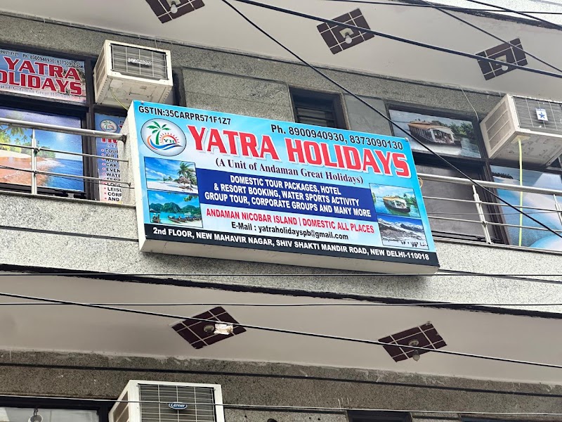 YATRA HOLIDAYS ( A Unit of ANDAMAN GREAT HOLIDAYS ) - YATRA HOLIDAYS ( A Unit of ANDAMAN GREAT HOLIDAYS ), Second Floor, J 5, Ganesh Nagar, Tilak Nagar, New Delhi, Delhi, 110018, India