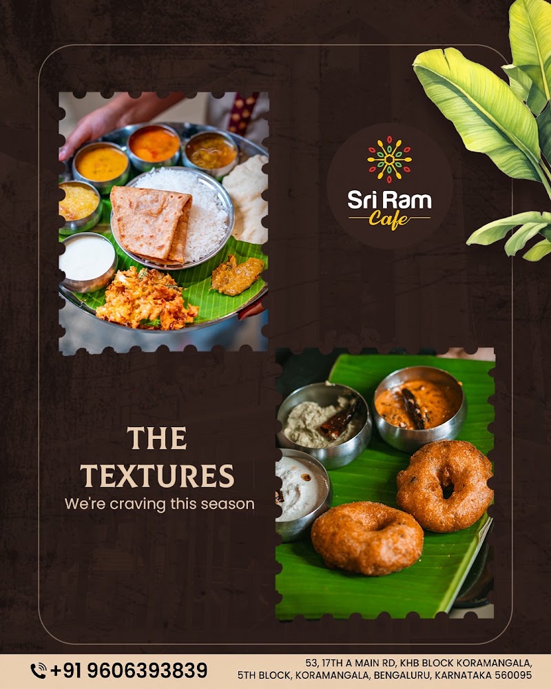 Sriram Cafe' - Sriram Cafe' 53, 17th A Main Rd, KHB Block Koramangala, 5th Block, Koramangala, Bengaluru, Karnataka 560095, India