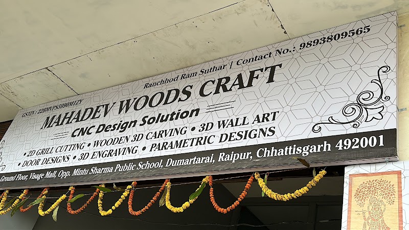 Mahadev Woods Craft - Mahadev Woods Craft Ward No. 56, Infront of Orange Eye Resort, behind Sabji Market, Dumartara, Raipur, Chhattisgarh 492015, India