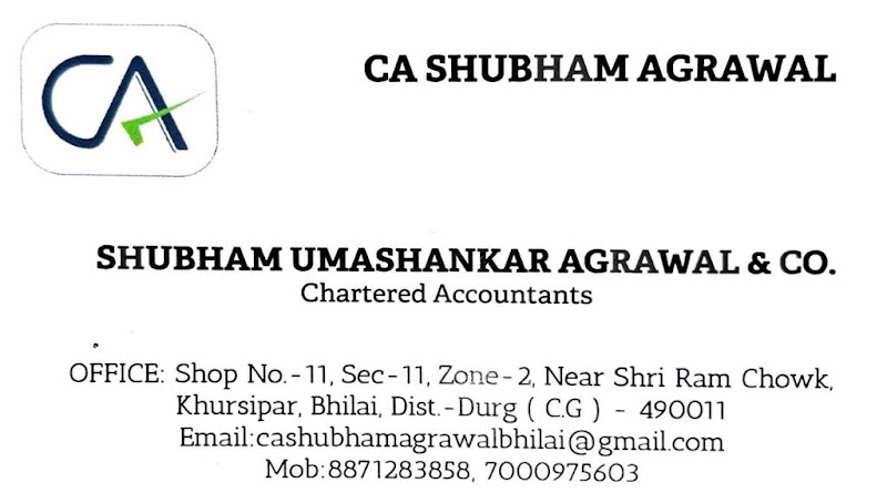 CA Shubham Agrawal , Shubham UmaShankar Agrawal & Co. - CA Shubham Agrawal , Shubham UmaShankar Agrawal & Co., Shop no 11, Sector -11, Zone -2, Khursipar, Zone III, Balaji Nagar, Bhilai, Chhattisgarh 490011, India