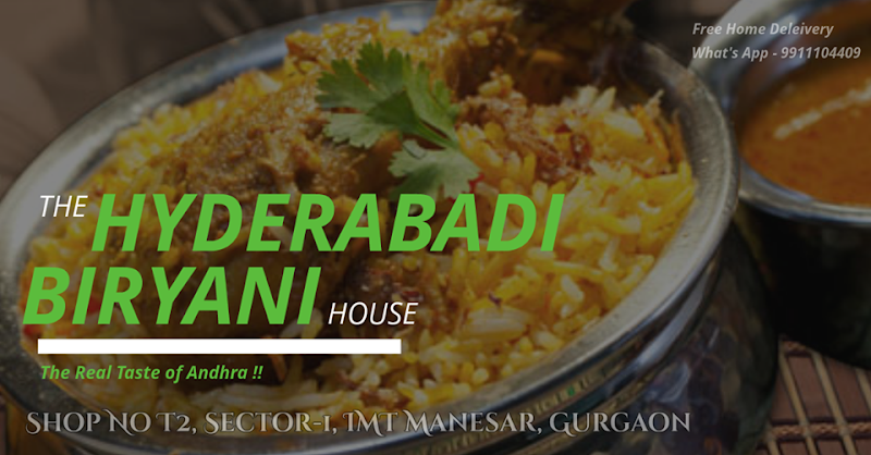 The Hyderabadi Biryani House - The Hyderabadi Biryani House Shop No, T2, Sector 1 Main Rd, Market, Manesar, Gurugram, Haryana 122052, India