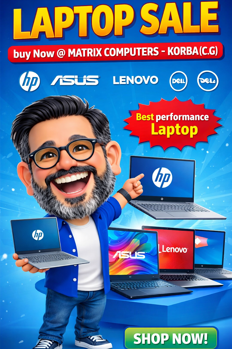 MATRIX COMPUTERS -Technology You Can Trust - MATRIX COMPUTERS -Technology You Can Trust, A8, Ashoka Complex, 47, TP Nagar Rd, Indira Commercial Complex, Transport Nagar, Korba, Chhattisgarh 495677, India