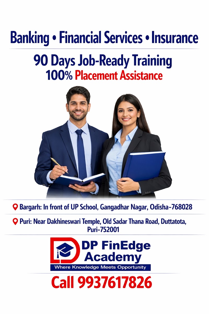 DP FinEdge Academy - DP FinEdge Academy, in front of UP School, Gangadhar Nagar, Govindpali, Bargarh, Odisha 768028, India