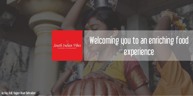 South Indian Vibes - South Indian Vibes 3 , Astley hall Rajpur road Ist floor 2nd floor, 9, Rajpur Rd, Ashtley Hall, Irigation Colony, Karanpur, Dehradun, Uttarakhand 248001, India
