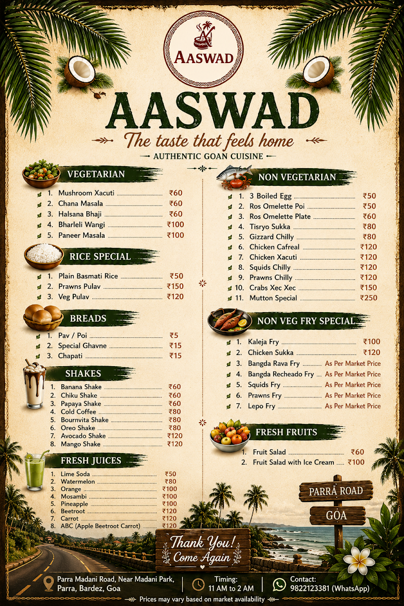 AASWAD - AASWAD, coconut tree road, near the garage, Sateri Nagar Colony, Parra, Goa 403510, India