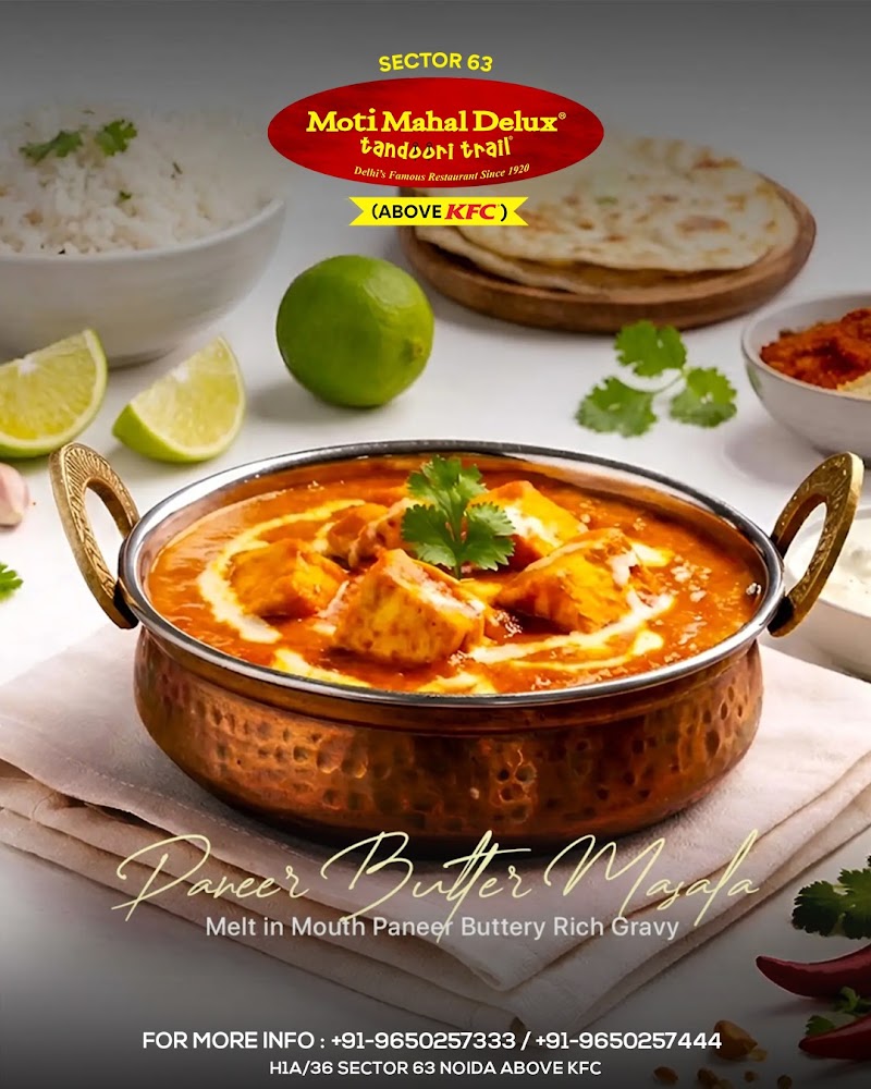 Moti Mahal Delux-Tandoori Trail I Bar & Restaurant - Moti Mahal Delux-Tandoori Trail I Bar & Restaurant 1st Floor, H1A, 36, above KFC) Commercial Market, H Block, Sector 63, Noida, Uttar Pradesh 201301, India
