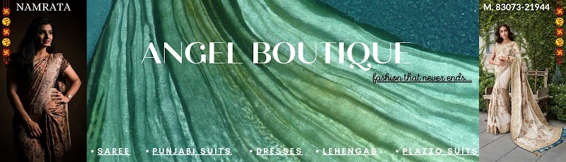 Angel Boutique - Angel Boutique Shop no. 401, Bhagat Singh, Cloth Market, near Milan Sarees, Old Town, Ambala, Haryana 134003, India