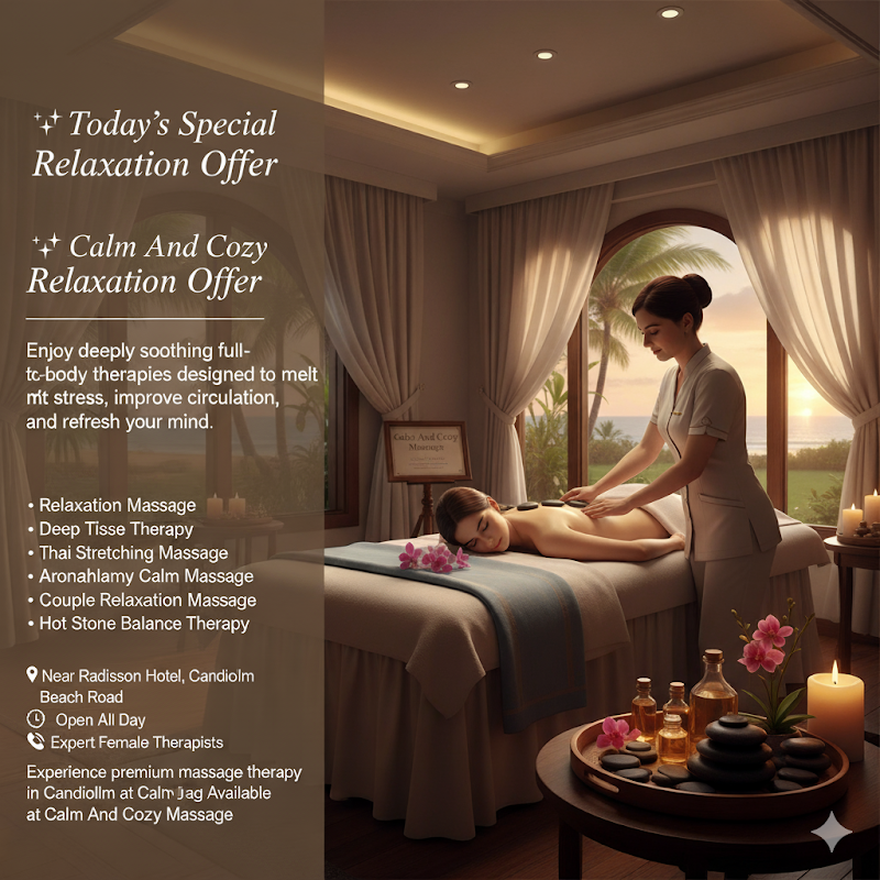 Calm And Cozy Massage - Calm And Cozy Massage Candolim Beach Rd, near Radisson hotel, Murrod Vaddo, Candolim, Goa 403515, India
