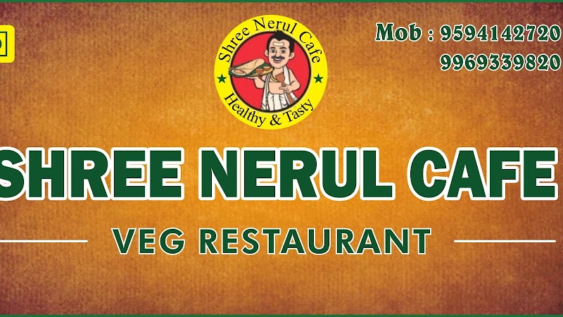 Shree Nerul Cafe - Shree Nerul Cafe Shop Number 2-3, Sandeep Apartment, Plot Number A-197, near Balaji Mandir, Sector 20, Nerul, W, Navi Mumbai, Maharashtra 400706, India