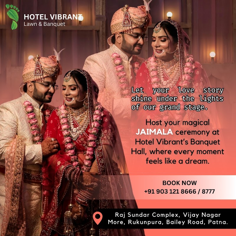 Hotel Vibrant Lawn & Banquet - Hotel Vibrant Lawn & Banquet Raj Sundar Complex, Bailey Rd, Rukanpura, Patna, Bihar 800014, India