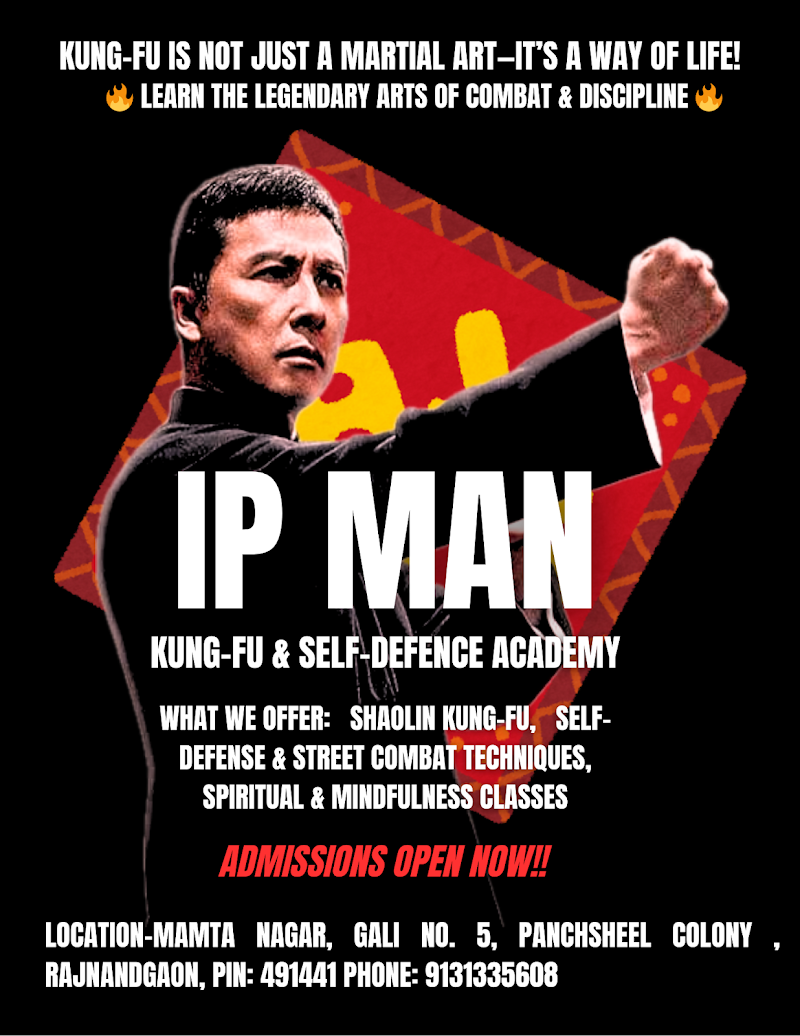 IP MAN Kungfu martial arts and self defence academy - IP MAN Kungfu martial arts and self defence academy, ekta chauk, Gali Number 5, Mamta Nagar, Rajnandgaon, Chhattisgarh 491441, India