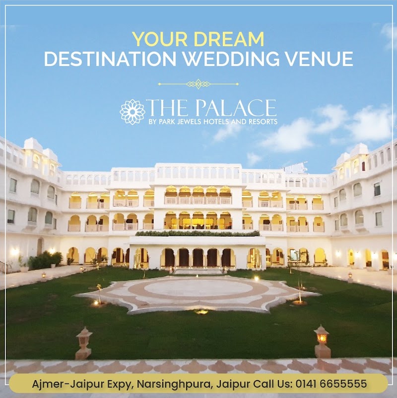 The Palace By Park Jewels Hotels And Resorts - The Palace By Park Jewels Hotels And Resorts Ajmer-Jaipur Expy, Narsinghpura, Jaipur, Ramchandpura, Rajasthan 302026, India