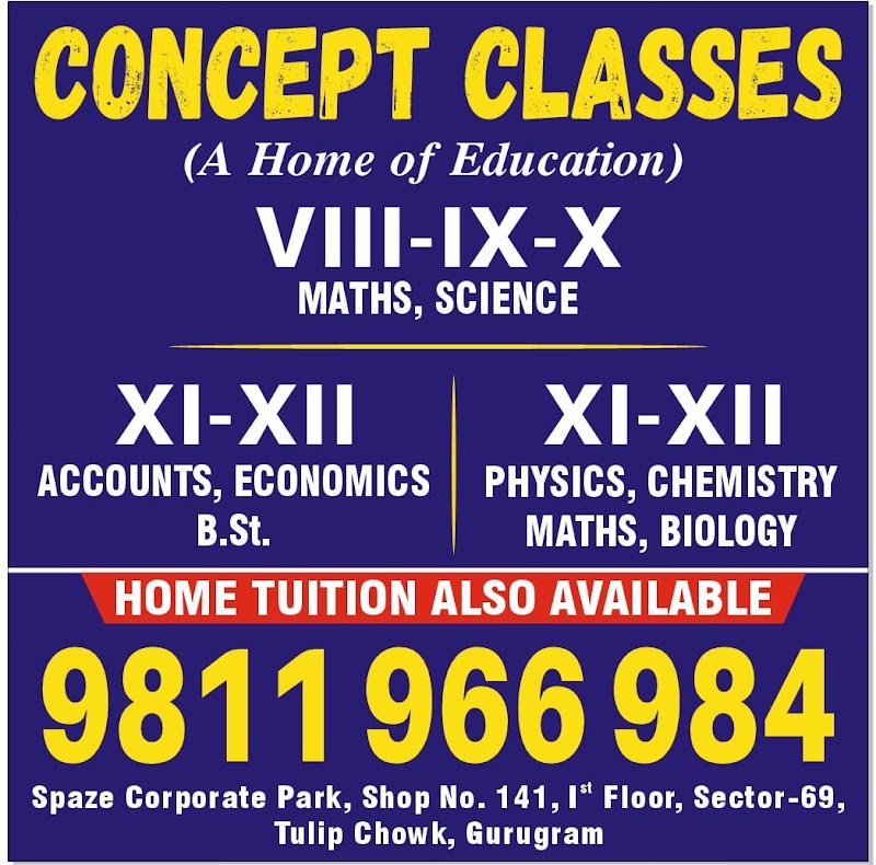 Concept Classes - Concept Classes 1st Floor, Spaze Corporate Park, 141, Tulip Chowk, Sector 69, Gurugram, Haryana 122101, India