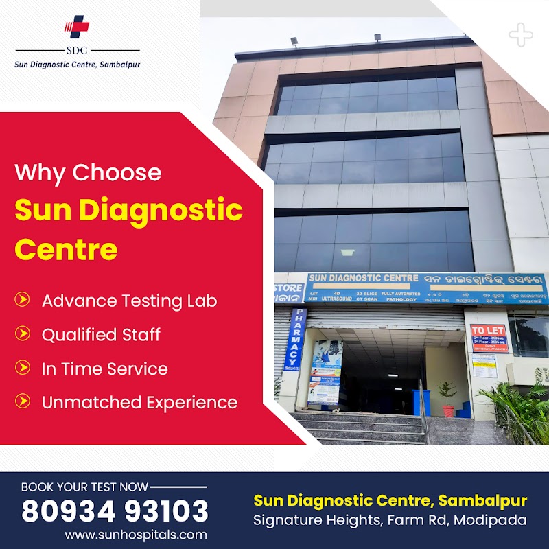 Sun Diagnostic Centre, Sambalpur - Sun Diagnostic Centre, Sambalpur, Signature Heights, Farm Rd, Modipada, Sambalpur, Odisha 768003, India