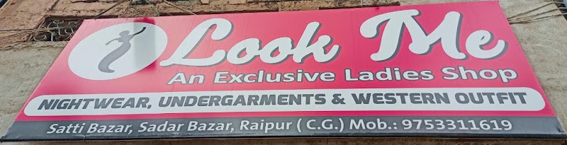 Look Me - Look Me, Jain Book Depot, Main Road, Sadar Bazar Rd, Satti Bazar, Bajinath Para, Raipur, Chhattisgarh 492001, India