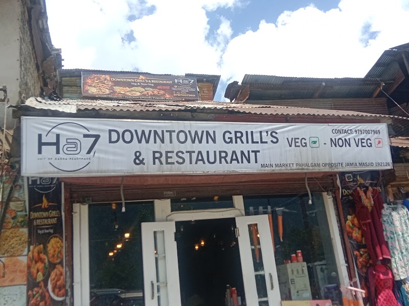 Ha7 DOWNTOWN GRILLs & RESTAURANT - Ha7 DOWNTOWN GRILLs & RESTAURANT Main Market, Chandanwari, Pahalgam, 192126