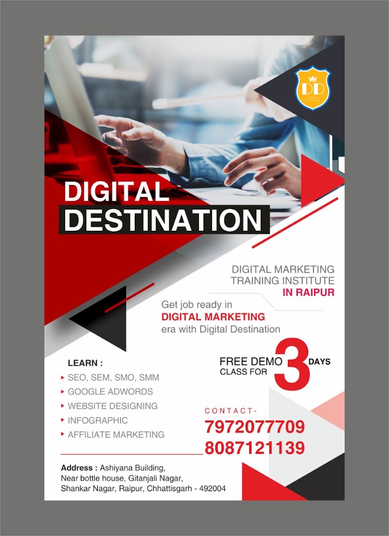 Digital Destination Institute - Digital Destination Institute, Aashiyana Building, near Bottle House, Geetanjali Colony, Shankar Nagar, Raipur, Chhattisgarh 492001, India