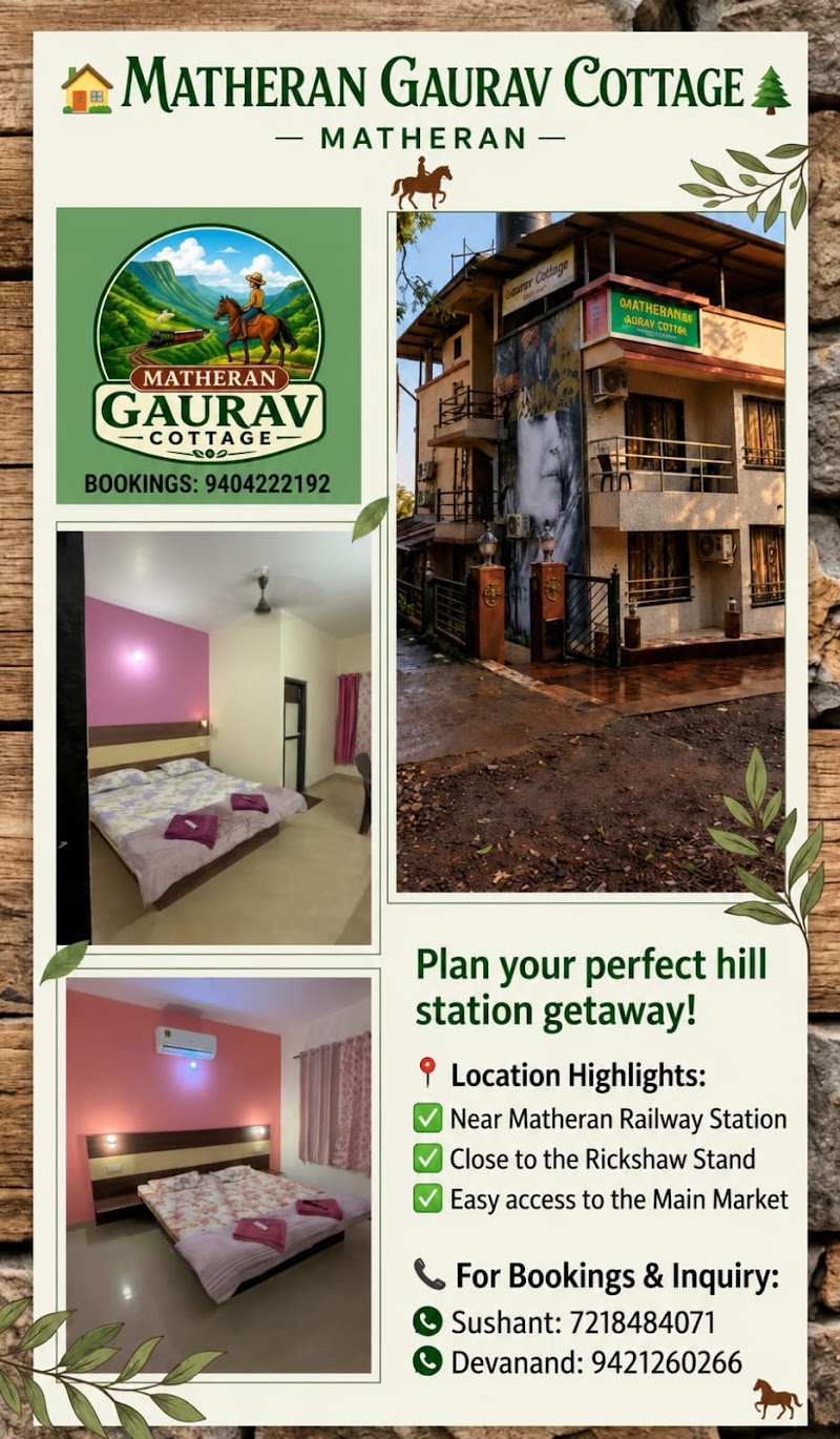 Matheran Gaurav Cottage - Matheran Gaurav Cottage, MG Rd, near railway station and e rickshaw stand, Matheran, Maharashtra 410102, India