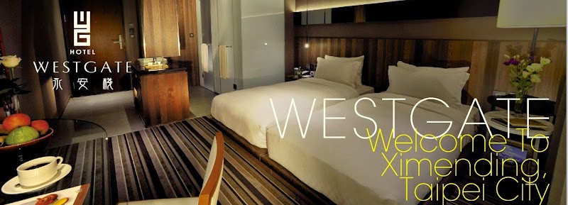 WESTGATE Hotel - WESTGATE Hotel No. 150號, Section 1, Zhonghua Rd, Ximen Village, Wanhua District, Taipei City, Taiwan 10843