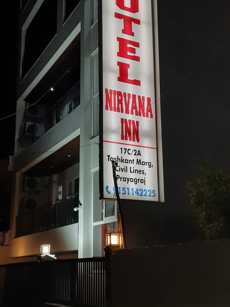 Hotel Nirvana Inn - Hotel Nirvana Inn 17C/2A, Tashkent Marg, near Lok Seva Aayog, Civil Lines, Prayagraj, Uttar Pradesh 211001, India