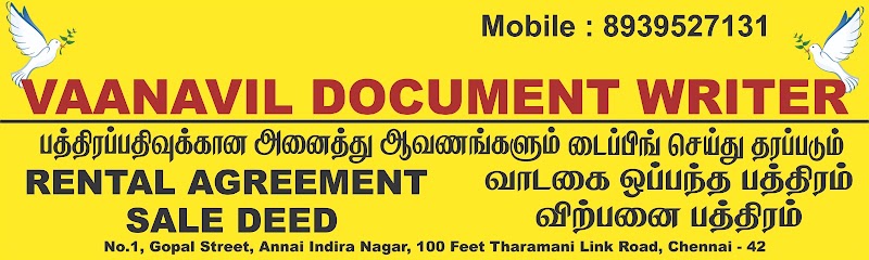 Vaanavil Document Writer - Vaanavil Document Writer, 1 Gopal st, THARAMANI LINK ROAD TANSI NAGAR, near BloomLife Hospital, VGP Seetapathi Street, Annai Indira Nagar, Velachery, Chennai, Tamil Nadu 600042, India