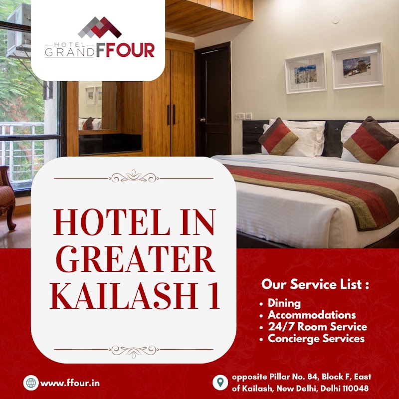 Grand FFOUR - Grand FFOUR F 4, next to Kailash Colony Metro Station, opposite Pillar No. 84, Block F, East of Kailash, New Delhi, Delhi 110065, India
