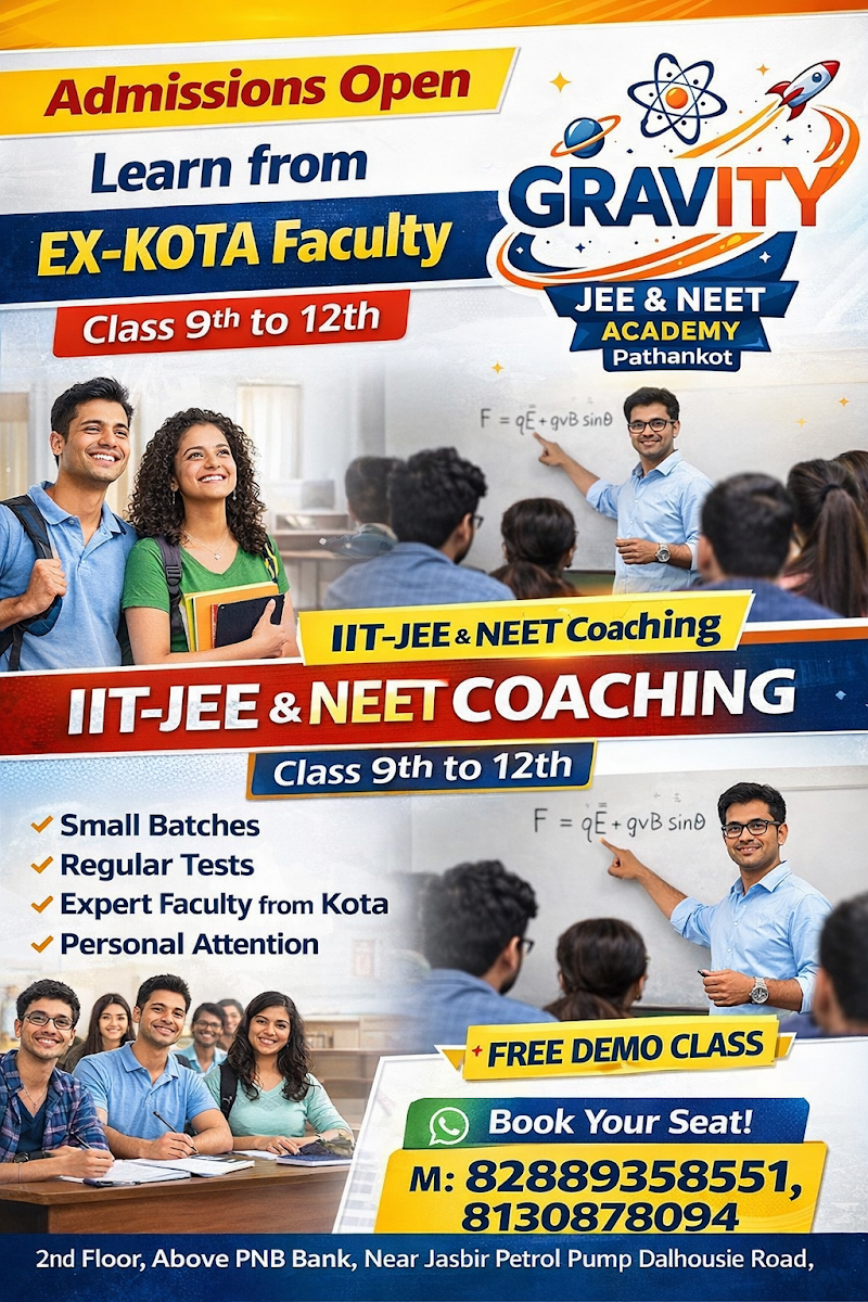 Gravity jee and neet academy - Gravity jee and neet academy, 2nd floor, Dalhousie Road, above PNB bank, near jasbir petrol pump, Pathankot, Punjab 145001, India
