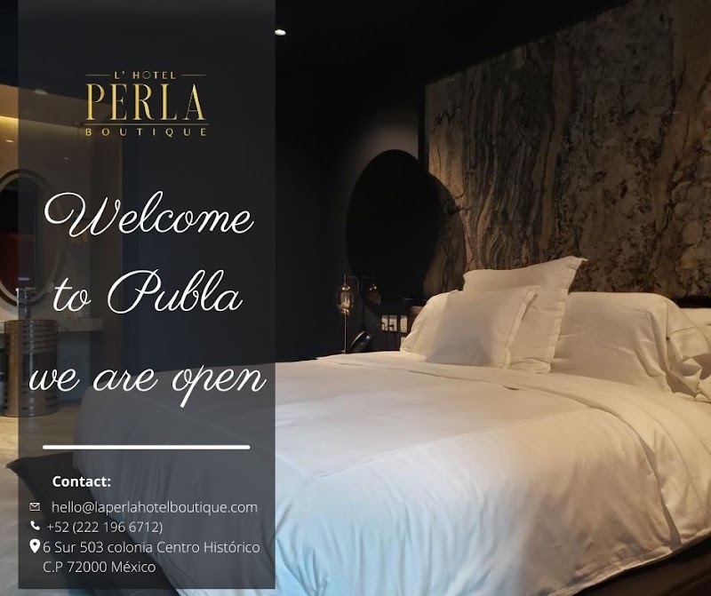 L`Hotel Perla Boutique - L`Hotel Perla Boutique, C. 6 Sur 503, Colonia Centro, 72000 Heroica Puebla de Zaragoza, Pue., Mexico