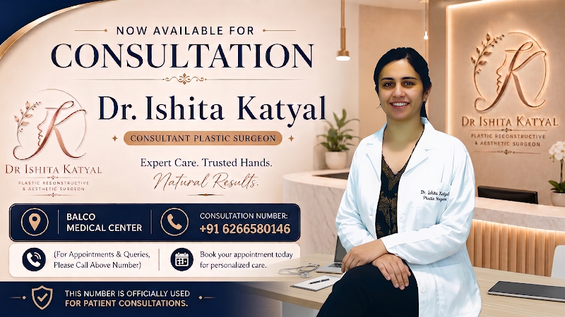 Dr. Ishita Katyal: Plastic, Reconstructive and cosmetic Surgeon In Raipur - Dr. Ishita Katyal: Plastic, Reconstructive and cosmetic Surgeon In Raipur, Pachpedi Naka Rd, beside Colours Mall, Amrapali Society, Gurumukh Singh Nagar, Raipur, Tikrapara, Chhattisgarh 492001, India