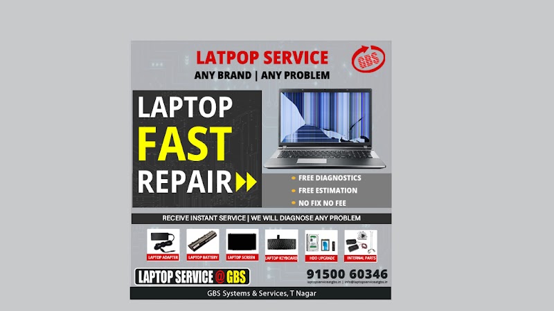 GBS Systems and Services T. Nagar, Laptop Service Center in Chennai - GBS Systems and Services T. Nagar, Laptop Service Center in Chennai Shop No.24, Ankur Plaza Mall, Gopathy Narayana Rd, T. Nagar, Chennai, Tamil Nadu 600017, India