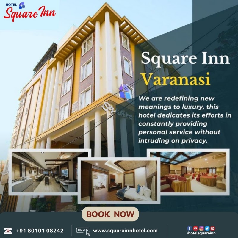 Hotel Square Inn - Hotel Square Inn 8XQH+6F6 Budh Vihar Colony, The Mall Rd, near Madin Hotel, Varanasi cantonment, Varanasi, Uttar Pradesh 221002, India