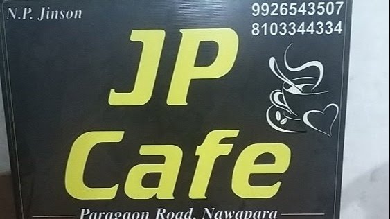JP CAFE - JP CAFE ALTAF, BADA RAIPUR ROD, Nawapara, Gobra, Chhattisgarh 493881, India