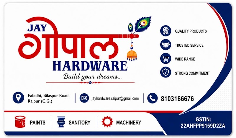JAI GOPAL HARDWARE - JAI GOPAL HARDWARE, opp. amit sales, R.V.H. Colony, Jagriti Nagar, Fafadih, Raipur, Chhattisgarh 492009, India