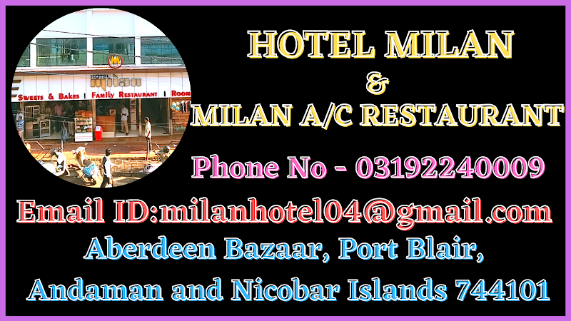 HOTEL MILAN MANOR - HOTEL MILAN MANOR, Aberdeen Bazar, Aberdeen, Sri Vijaya Puram, Andaman and Nicobar Islands 744101, India