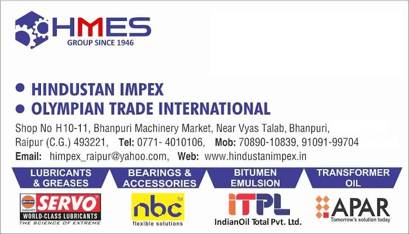 Olympian Trade International: APAR Poweroil-Transformer Oil, NBC Bearings, China Bearings Dealer Raipur Chhattisgarh - Olympian Trade International: APAR Poweroil-Transformer Oil, NBC Bearings, China Bearings Dealer Raipur Chhattisgarh, Machinery Market, H10 & H11, near Vyas Talab Shop, opp. Indo Chain, Bhanpuri, Raipur, Chhattisgarh 492001, India