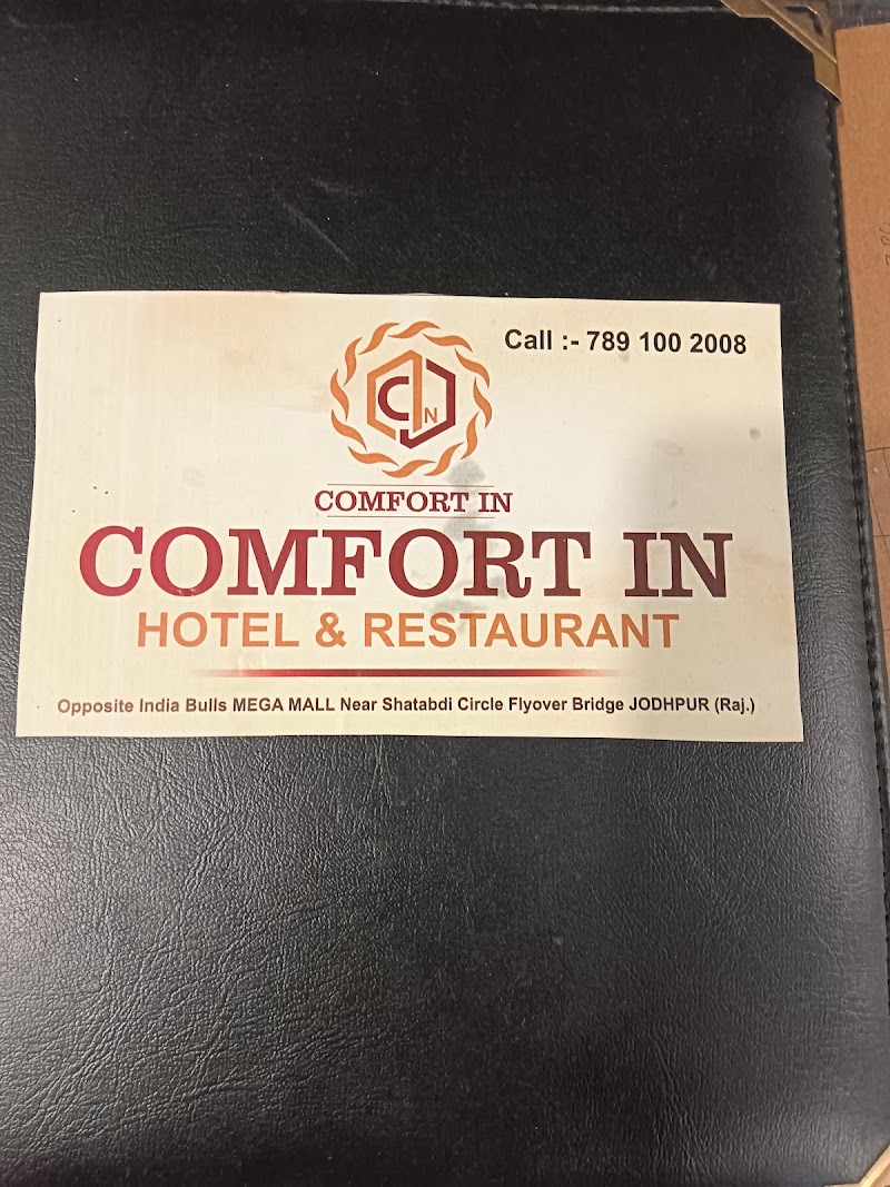 COMFORT IN HOTEL AND RESTAURANT JODHPUR - COMFORT IN HOTEL AND RESTAURANT JODHPUR P.no. 15, Pali Road, opposite India Bulls Mega Mall, near Shatabdi Circle Fly Over Bridge, Adarsh Nagar, Jodhpur, Rajasthan 342001, India