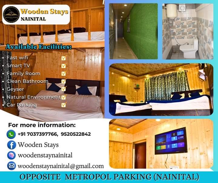 Wooden Stays - Wooden Stays, opposite Metropol Parking, Mallital, Nainital, Uttarakhand 263001, India