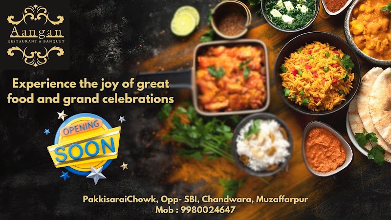 Aangan Restaurant & Banquet - Aangan Restaurant & Banquet Ground Floor, 18/752, Pakki Sarai Rd, opp. State Bank Of India, Mahammadpur Kazi, Chowk, Chandwara, Muzaffarpur, Bihar 842001, India