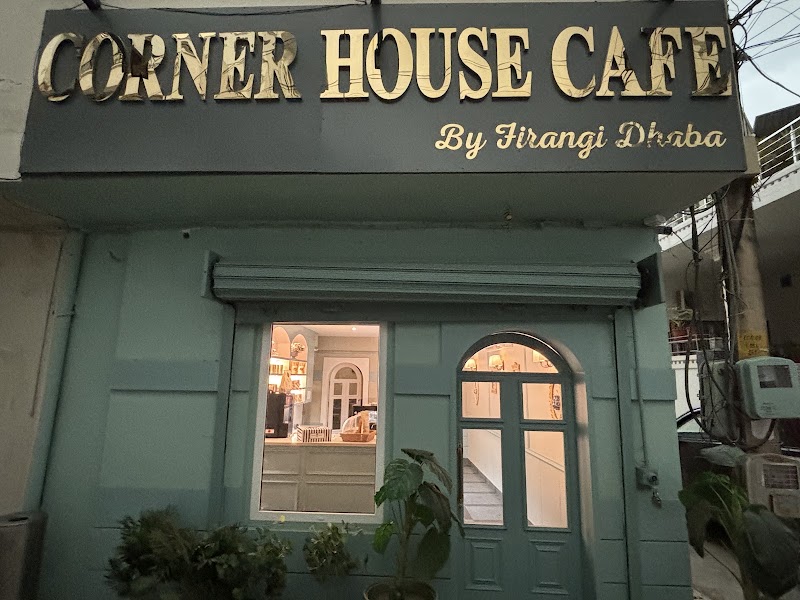 Corner House Cafe by Firangi Dhaba