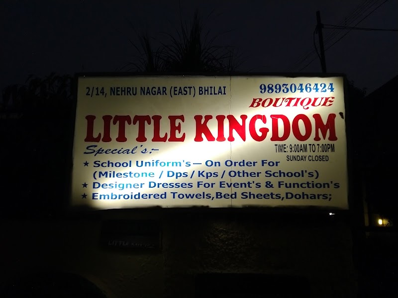 LITTLE KINGDOM UNIFORMS/ LK BOUTIQUE - LITTLE KINGDOM UNIFORMS/ LK BOUTIQUE, J-344, opposite Shiv Mandir, behind Surya TI Mall, Phase 1, Surya Vihar, Bhilai, Chhattisgarh 490020, India