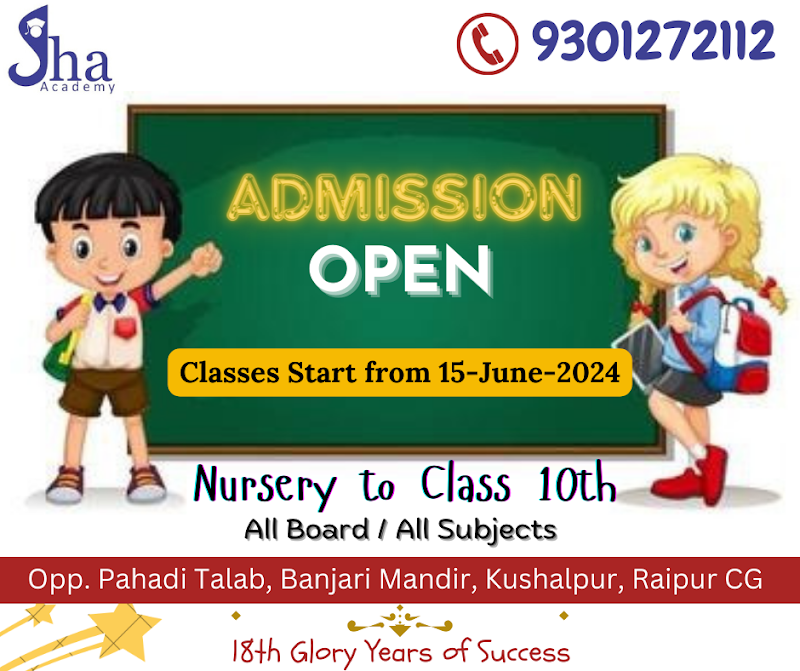 Jha Academy - Jha Academy opp. Pahadi Talab Banjari mandir, Kushalpur, Patel Para, Raipur, Chhattisgarh 492001, India