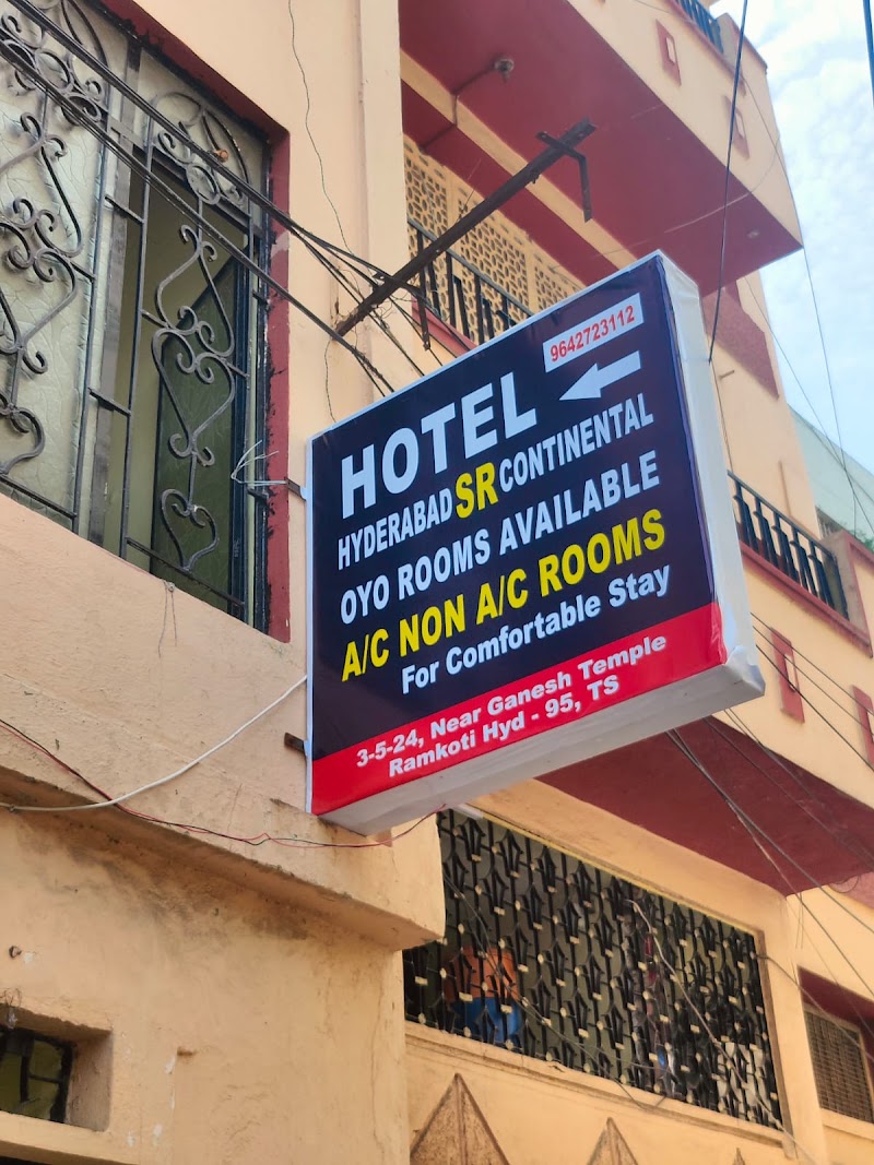 Hyderabad SR Continental - Hyderabad SR Continental opp. Tarakarama Cineplex, Rajamohallah, King Koti, Kachiguda, Hyderabad, Hyderguda, Telangana 500001, India