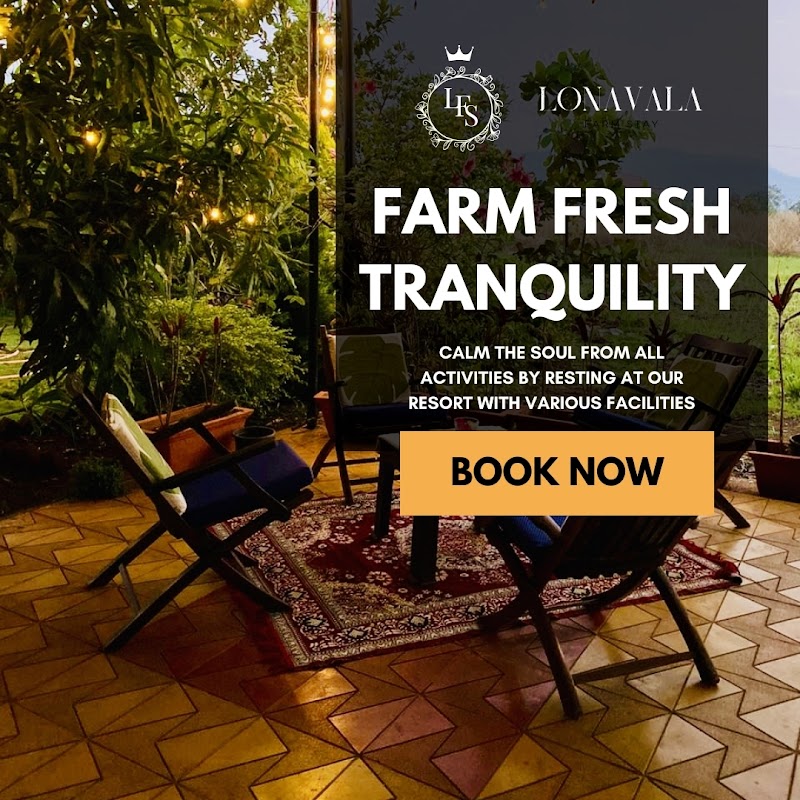 Lonavala Farm Stay - Lonavala Farm Stay Shinde Agro Farm Gate No. 68 Near Dahivali Road Near Kohli Vishram Gruha Karla, Dahivali, Lonavala, Taluka, Mawal, Dahivali, Maharashtra 410405, India
