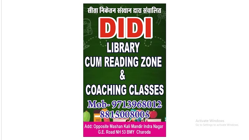 Didi library cum Reading Zone and Coaching Classes - Didi library cum Reading Zone and Coaching Classes NH 53, Great Eastern Rd, l, BMY, Indira Nagar, Charoda, Chhattisgarh 490025, India