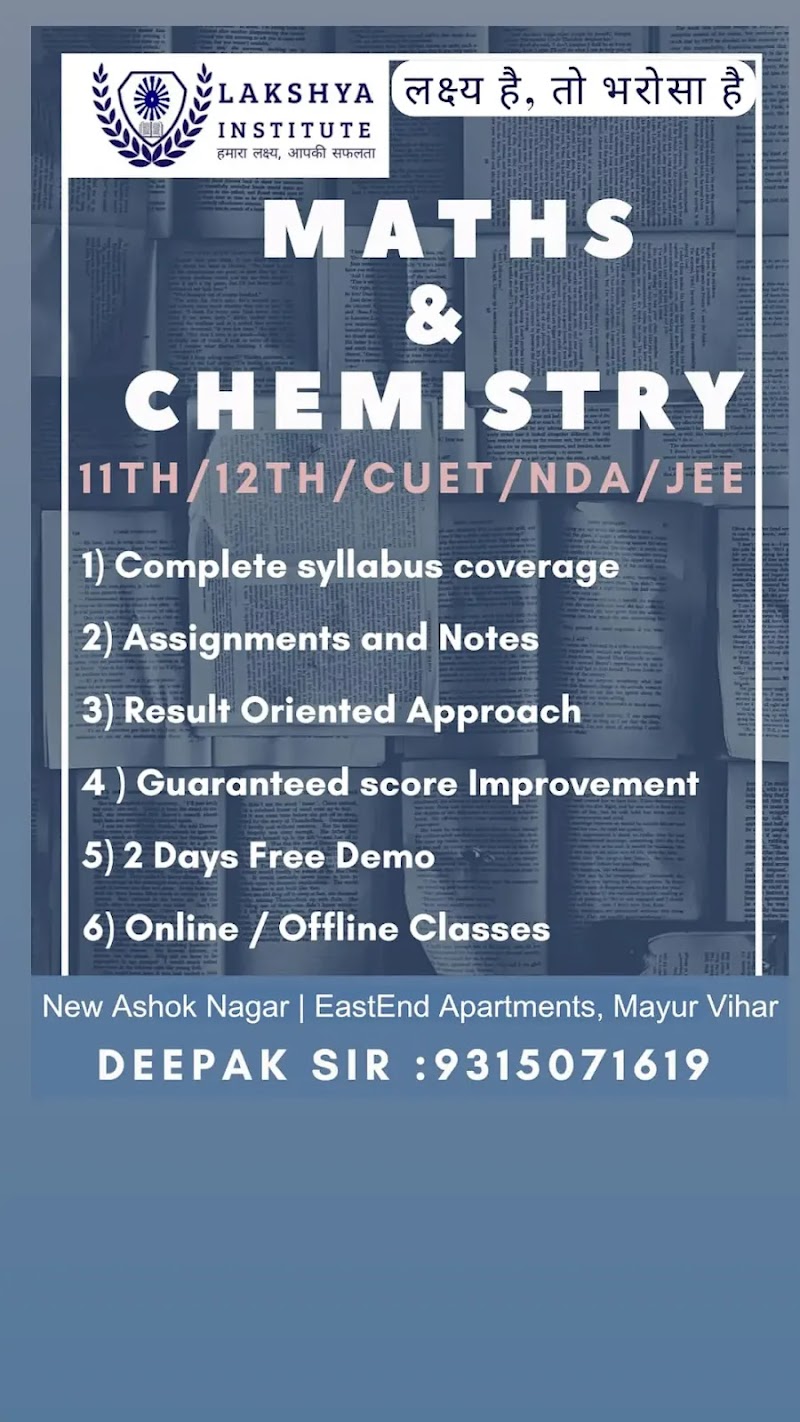 Lakshya Institute Of Maths and Sciences - Lakshya Institute Of Maths and Sciences S N, Modern School, A-363, Shiv Mandir Rd, Block A, New Ashok Nagar, Delhi, 110096, India