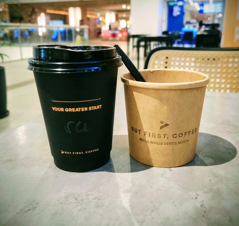 But First, Coffee (BFC) - Ayala Malls Vertis North - But First, Coffee (BFC) - Ayala Malls Vertis North Retail 1 Bldg 4th Floor, Brgy, Ayala Malls, Bagong Pag-asa, Quezon City, 1105 Metro Manila, Philippines